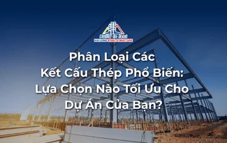 CLASSIFICATION OF COMMON STEEL STRUCTURES: WHICH OPTION IS OPTIMAL FOR YOUR PROJECT?