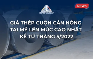 Giá thép cuộn cán nóng tại Mỹ lên mức cao nhất kể từ tháng 5/2022 Giá thép cuộn cán nóng tại Mỹ lên mức cao nhất kể từ tháng 5/2022